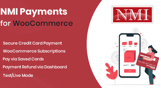 NMI Payments for WooCommerce