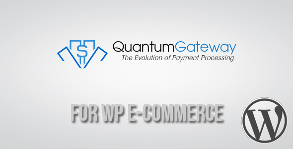 Quantum Gateway for WP E-Commerce