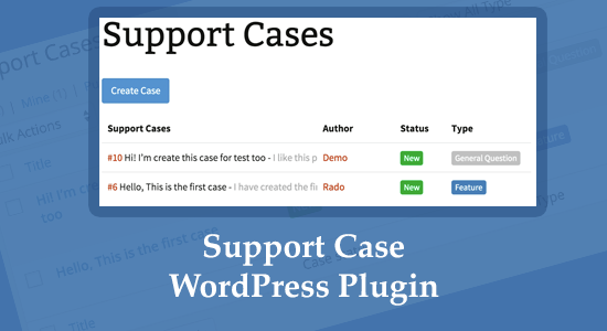Support Case - WordPress Plugin