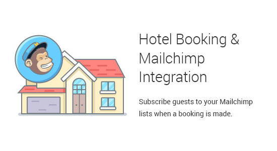 Hotel Booking & Mailchimp Integration