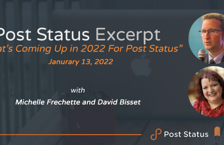 cover_comment_6_guests-770x500 Post Status Excerpt (No. 42) — What’s Coming Up in 2022 For Post Status design tips 