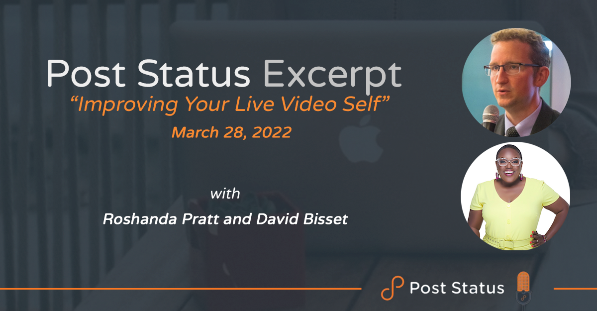 cover_comment_6_guests-copy-7 Post Status Excerpt (No. 52) — Improving Your Live Video Self design tips 