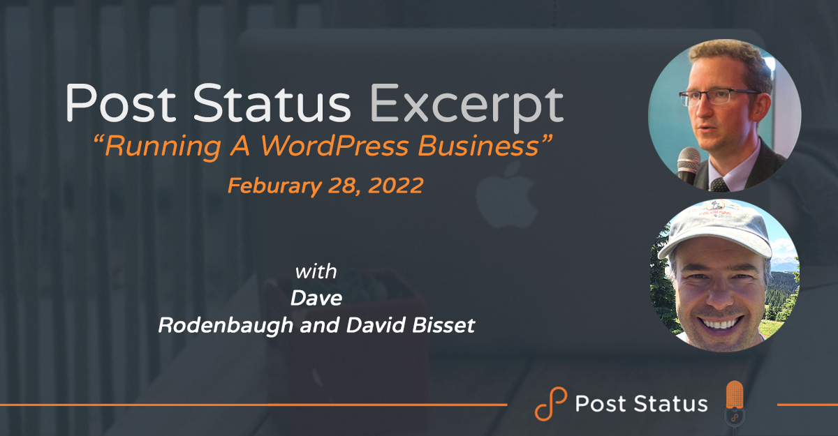 r Post Status Excerpt (No. 48) — Running A WordPress Business design tips