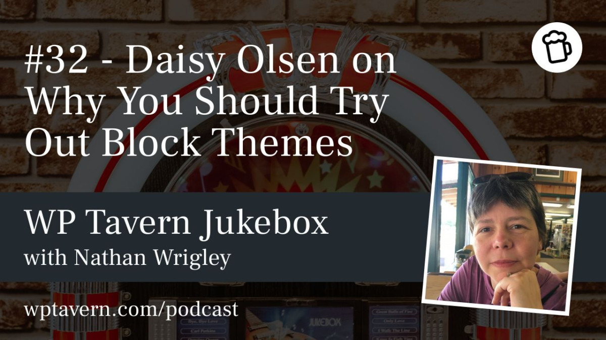 Featured-Image-3 #32 – Daisy Olsen on Why You Should Try Out Block Themes design tips 
