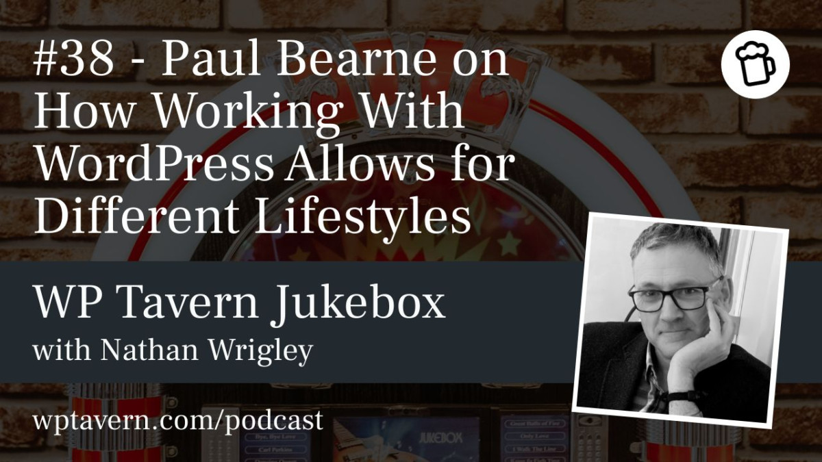 Featured-Image-1 #38 – Paul Bearne on How Working With WordPress Allows for Different Lifestyles design tips 