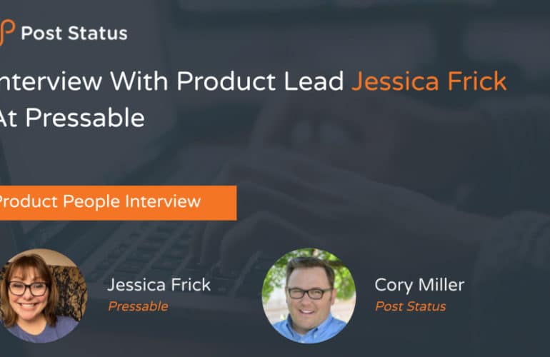 Resizing-attempt-Copy-of-Post-Status-Marketing-Slide-Pack-1200x625.pptx-13-770x500 Interview With Product Lead Jessica Frick At Pressable— Post Status Draft 133 design tips 