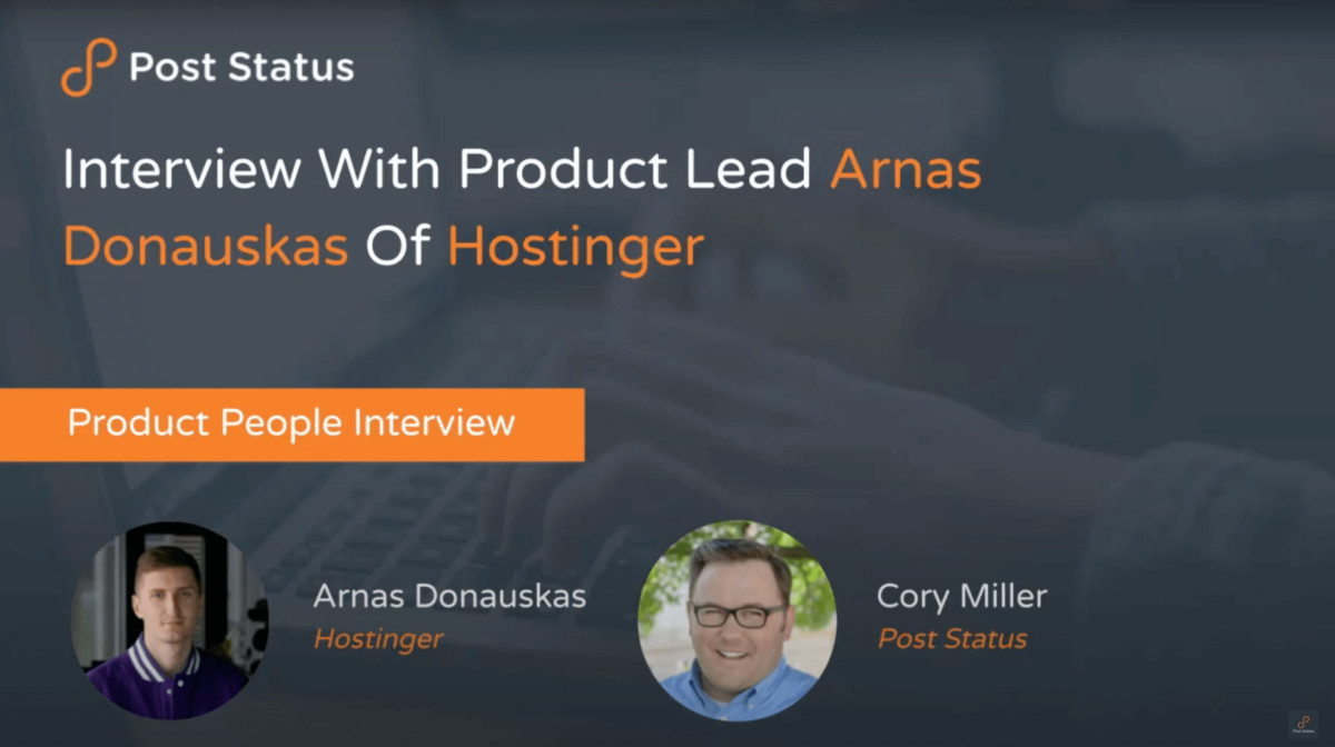 Screen-Shot-2023-02-16-at-5.09.57-PM-scaled-1 Product People Arnas Donauskas, Web Hosting Product Owner at Hostinger  — Post Status Draft 141 design tips 