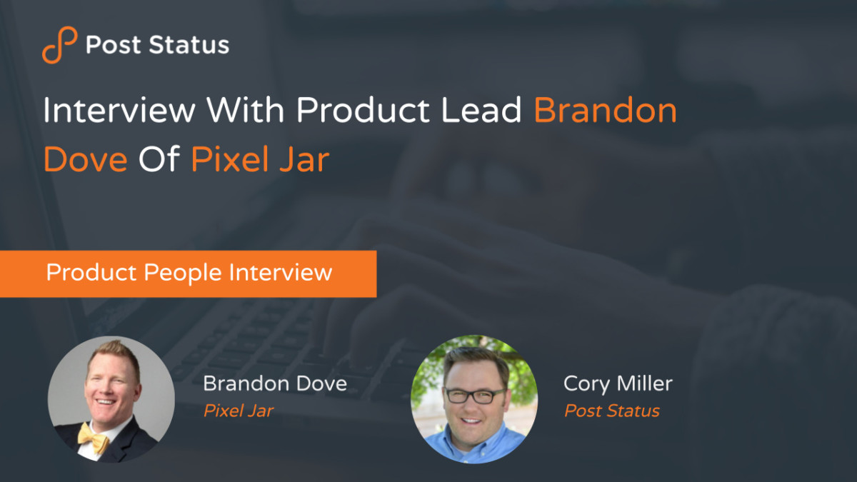 Resizing-attempt-Copy-of-Post-Status-Marketing-Slide-Pack-1200x625.pptx-39 Interview With Product Lead Brandon Dove Of Pixel Jar — Post Status Draft 144 design tips 