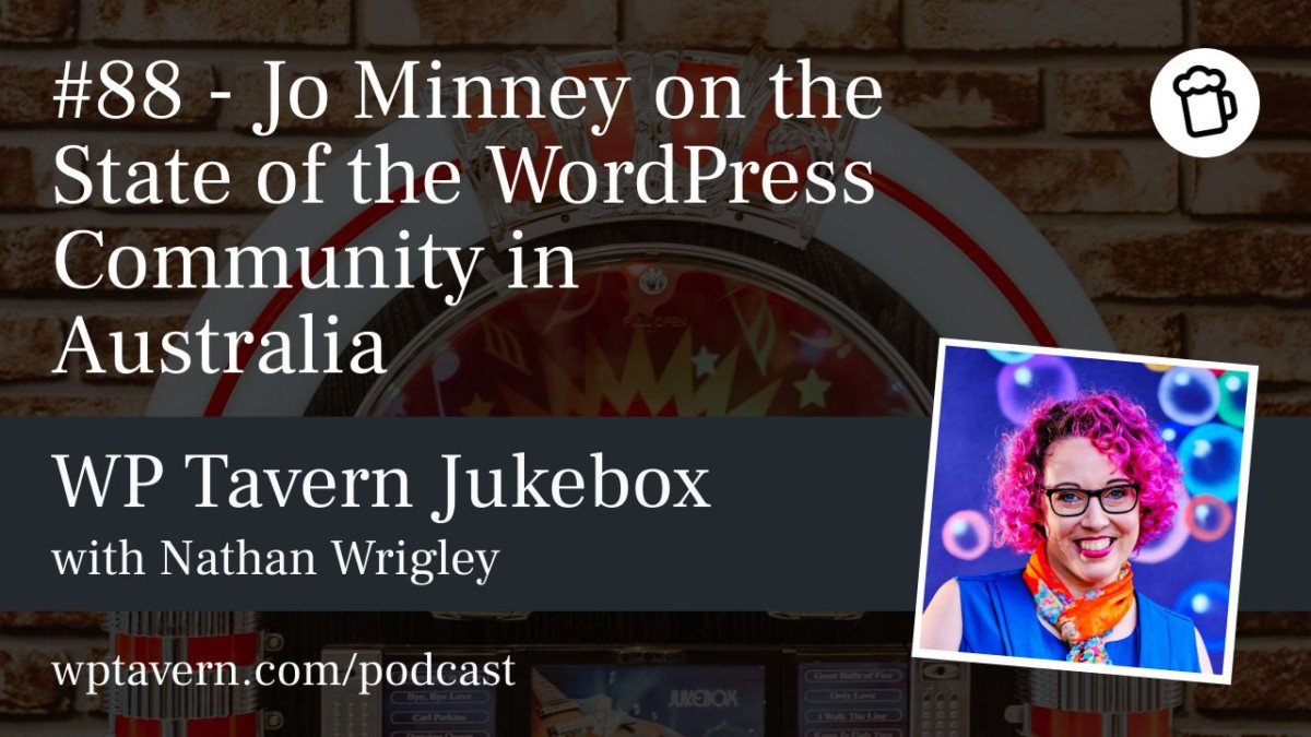 88-Jo-Minney-on-the-State-of-the-WordPress-Community-in-Australia #88 – Jo Minney on the State of the WordPress Community in Australia design tips 