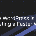 how-wordpress-is-creating-a-faster-web-140x140 How WordPress Is Creating a Faster Web WPDev News 
