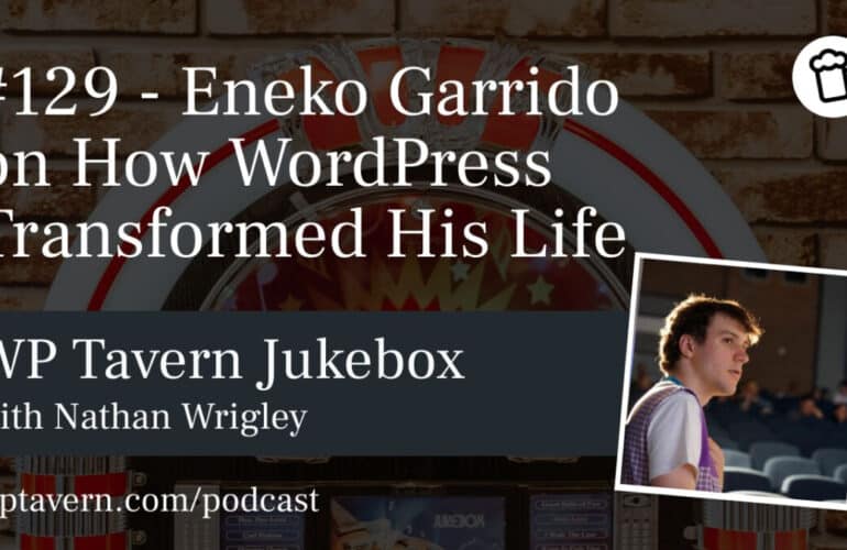 IRC WEB Services 129-Eneko-Garrido-on-How-WordPress-Transformed-His-Life-770x500 #129 – Eneko Garrido on How WordPress Transformed His Life 129-Eneko-Garrido-on-How-WordPress-Transformed-His-Life-770x500 #129 – Eneko Garrido on How WordPress Transformed His Life design tips