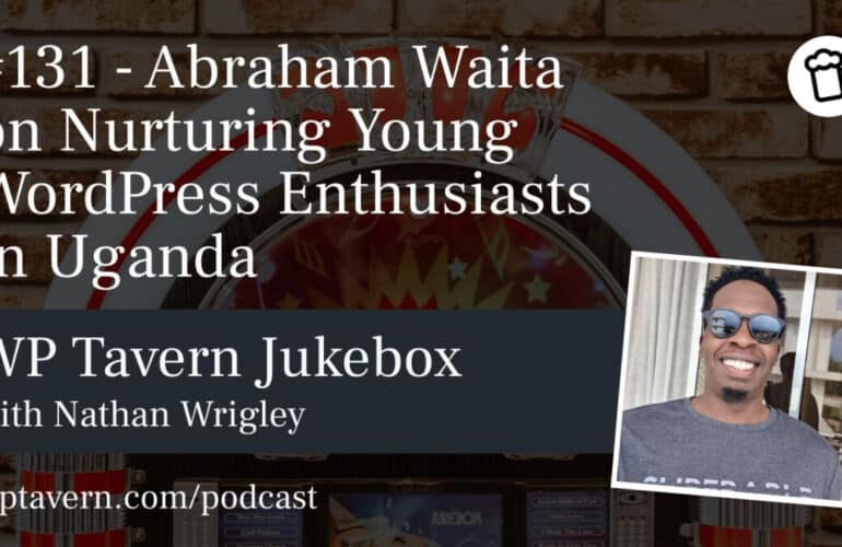IRC WEB Services 131-Abraham-Waita-on-Nurturing-Young-WordPress-Enthusiasts-in-Uganda-770x500 #131 – Abraham Waita on Nurturing Young WordPress Enthusiasts in Uganda 131-Abraham-Waita-on-Nurturing-Young-WordPress-Enthusiasts-in-Uganda-770x500 #131 – Abraham Waita on Nurturing Young WordPress Enthusiasts in Uganda design tips