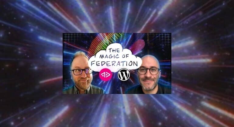 fediverse-files-blog-header-ep4403x-770x419 The Fediverse Files: The Magic of Federation WordPress 