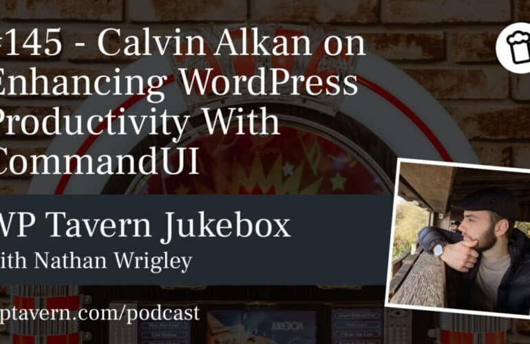 IRC WEB Services 145-Calvin-Alkan-on-Enhancing-WordPress-Productivity-With-CommandUI-770x500 #145 – Calvin Alkan on Enhancing WordPress Productivity With CommandUI 145-Calvin-Alkan-on-Enhancing-WordPress-Productivity-With-CommandUI-770x500 #145 – Calvin Alkan on Enhancing WordPress Productivity With CommandUI design tips
