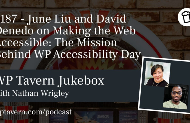IRC WEB Services 187-June-Liu-and-David-Denedo-on-Making-the-Web-Accessible-The-Mission-Behind-WP-Accessibility-Day-770x500 #187 – June Liu and David Denedo on Making the Web Accessible: The Mission Behind WP Accessibility Day 187-June-Liu-and-David-Denedo-on-Making-the-Web-Accessible-The-Mission-Behind-WP-Accessibility-Day-770x500 #187 – June Liu and David Denedo on Making the Web Accessible: The Mission Behind WP Accessibility Day design tips