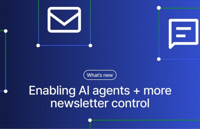 changelog-ai-write-newsletter-770x500 WordPress.com Changelog: AI Agents, Newsletter Defaults, & More WordPress 