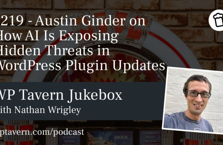 IRC WEB Services 219-Austin-Ginder-on-How-AI-Is-Exposing-Hidden-Threats-in-WordPress-Plugin-Updates-770x500 #219 – Austin Ginder on How AI Is Exposing Hidden Threats in WordPress Plugin Updates 219-Austin-Ginder-on-How-AI-Is-Exposing-Hidden-Threats-in-WordPress-Plugin-Updates-770x500 #219 – Austin Ginder on How AI Is Exposing Hidden Threats in WordPress Plugin Updates design tips