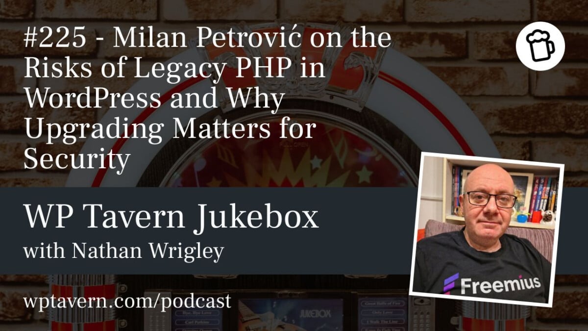 IRC WEB Services 225-Milan-Petrovic-on-the-Risks-of-Legacy-PHP-in-WordPress-and-Why-Upgrading-Matters-for-Security #225 – Milan Petrović on the Risks of Legacy PHP in WordPress and Why Upgrading Matters for Security 225-Milan-Petrovic-on-the-Risks-of-Legacy-PHP-in-WordPress-and-Why-Upgrading-Matters-for-Security #225 – Milan Petrović on the Risks of Legacy PHP in WordPress and Why Upgrading Matters for Security design tips