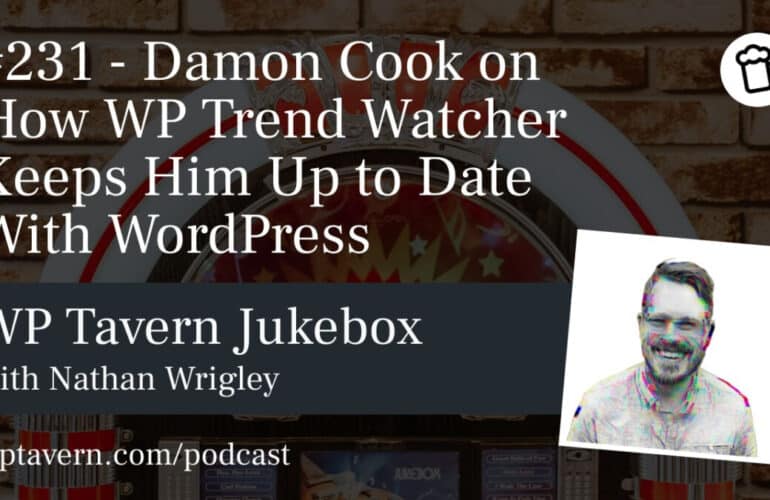 IRC WEB Services 231-Damon-Cook-on-How-WP-Trend-Watcher-Keeps-Him-Up-to-Date-With-WordPress-770x500 #231 – Damon Cook on How WP Trend Watcher Keeps Him Up to Date With WordPress 231-Damon-Cook-on-How-WP-Trend-Watcher-Keeps-Him-Up-to-Date-With-WordPress-770x500 #231 – Damon Cook on How WP Trend Watcher Keeps Him Up to Date With WordPress design tips