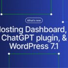 IRC WEB Services changelog-hosting-dashboard-chatgpt-140x140 Changelog: Hosting Dashboard, ChatGPT Plugin, & WordPress 7.1 changelog-hosting-dashboard-chatgpt-140x140 Changelog: Hosting Dashboard, ChatGPT Plugin, & WordPress 7.1 WordPress